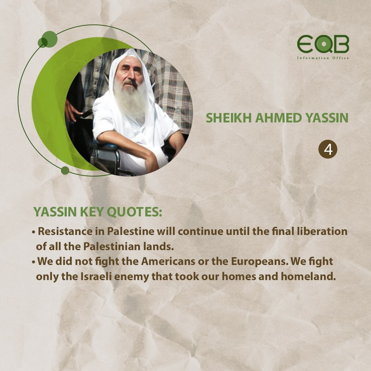Sheikh Ahmad Yaseein, the founder of Islamic Resistance Movement hamas.